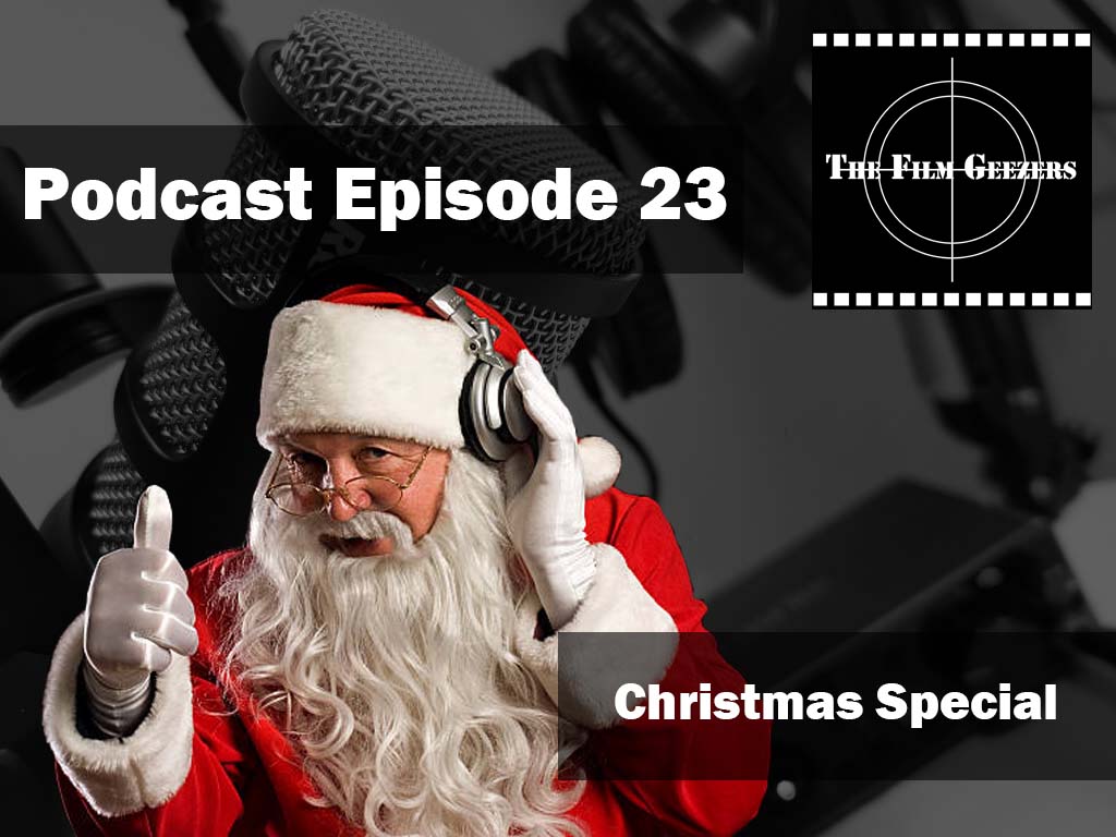 Latest Podcast – Episode 23 – Christmas Special